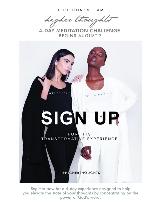 SIGN UP: 4-Day 'Higher Thoughts' Meditation Challenge - Begins Monday, August 7!