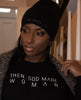 God Thinks I Am Organic Slouch Beanie